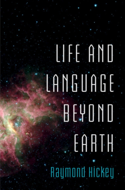 Life and Language Beyond Earth, Hardback Book