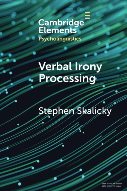 Verbal Irony Processing, Paperback / softback Book