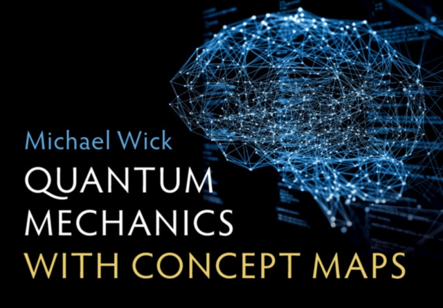 Quantum Mechanics with Concept Maps, PDF eBook
