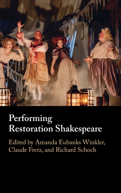 Performing Restoration Shakespeare, Hardback Book