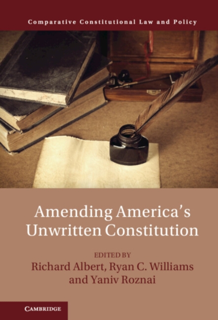 Amending America's Unwritten Constitution, EPUB eBook