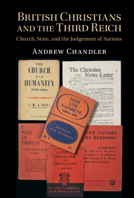 British Christians and the Third Reich : Church, State, and the Judgement of Nations, EPUB eBook