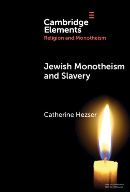 Jewish Monotheism and Slavery, EPUB eBook