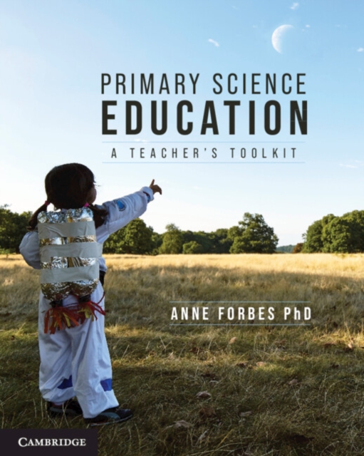 Primary Science Education : A Teacher's Toolkit, PDF eBook