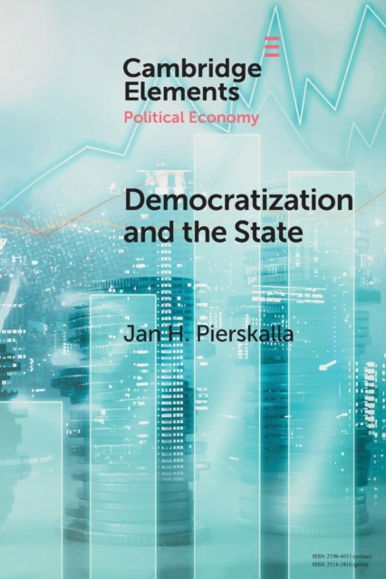 Democratization and the State : Competence, Control, and Performance in Indonesia's Civil Service, Paperback / softback Book