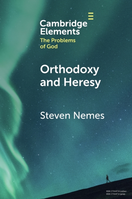 Orthodoxy and Heresy, Paperback / softback Book