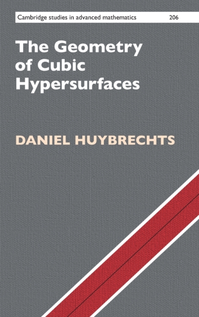 The Geometry of Cubic Hypersurfaces, Hardback Book