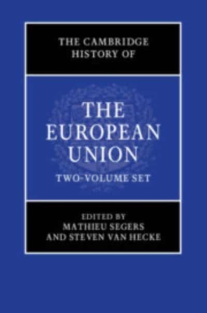 The Cambridge History of the European Union 2 Volume Hardback Set, Multiple-component retail product Book