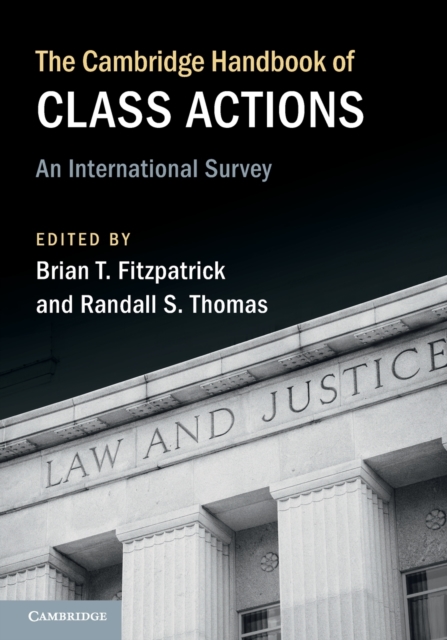 The Cambridge Handbook of Class Actions : An International Survey, Paperback / softback Book