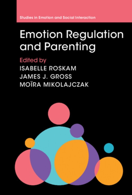 Emotion Regulation and Parenting, Hardback Book