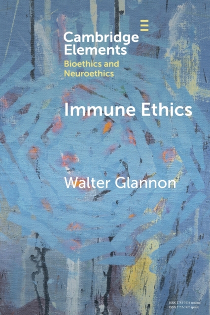 Immune Ethics, Paperback / softback Book