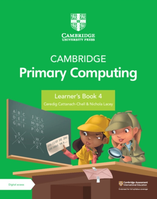 Cambridge Primary Computing Learner's Book 4 with Digital Access (1 Year), Multiple-component retail product Book
