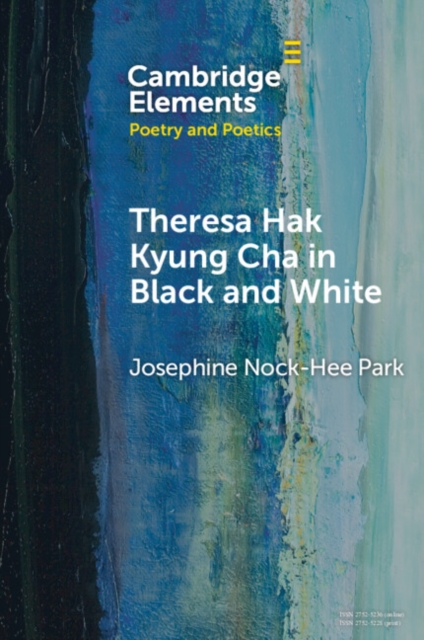Theresa Hak Kyung Cha in Black and White, PDF eBook