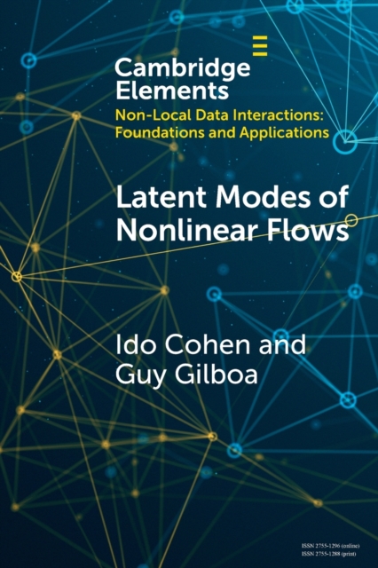 Latent Modes of Nonlinear Flows : A Koopman Theory Analysis, Paperback / softback Book