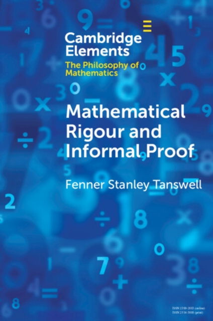 Mathematical Rigour and Informal Proof, Paperback / softback Book