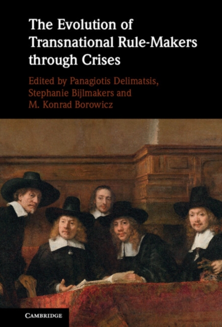 Evolution of Transnational Rule-Makers through Crises, PDF eBook