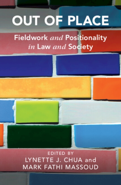 Out of Place : Fieldwork and Positionality in Law and Society, Hardback Book