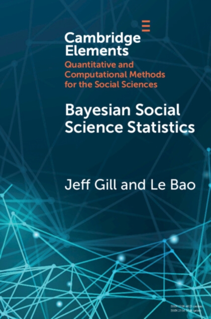 Bayesian Social Science Statistics : From the Very Beginning, Paperback / softback Book