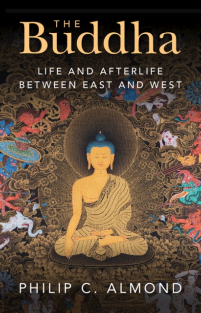 Buddha : Life and Afterlife Between East and West, EPUB eBook