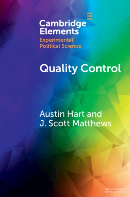 Quality Control : Experiments on the Microfoundations of Retrospective Voting, PDF eBook