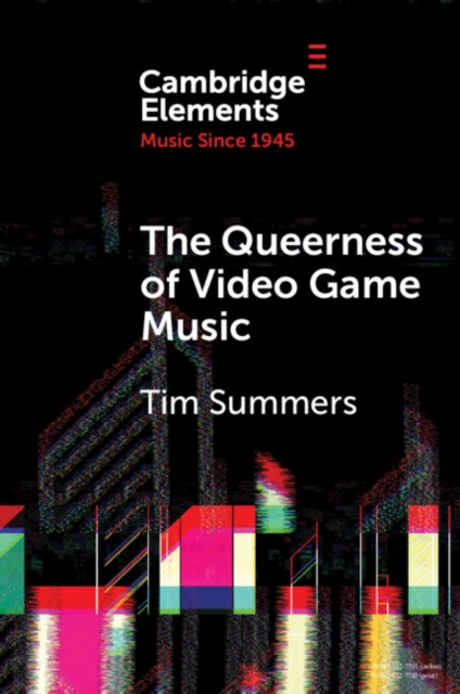 Queerness of Video Game Music, EPUB eBook
