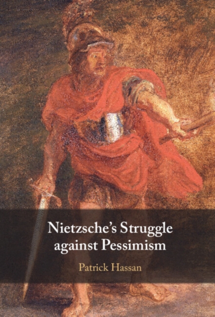 Nietzsche's Struggle against Pessimism, PDF eBook