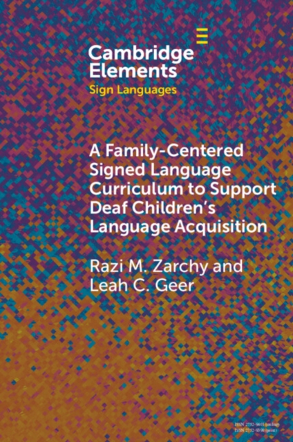 Family-Centered Signed Language Curriculum to Support Deaf Children's Language Acquisition, PDF eBook