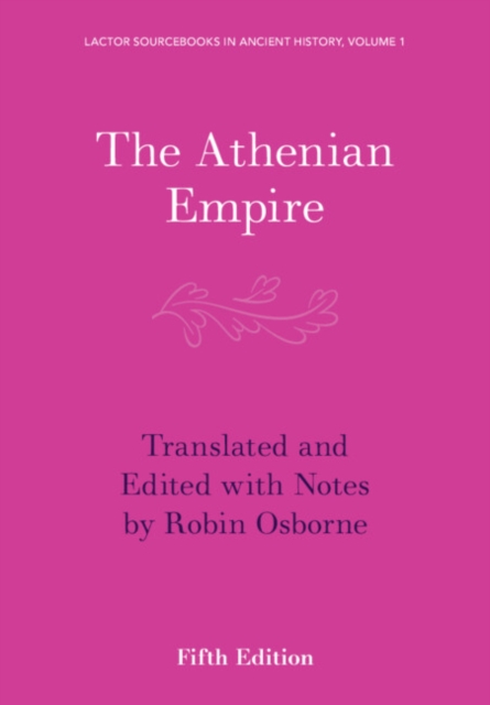 The Athenian Empire, Paperback / softback Book