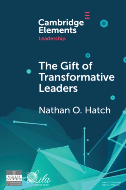 The Gift of Transformative Leaders, Paperback / softback Book