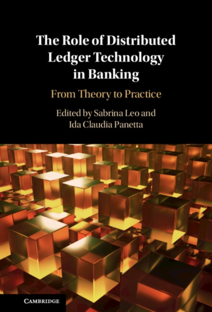 Role of Distributed Ledger Technology in Banking : From Theory to Practice, PDF eBook