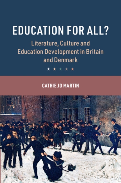Education for All? : Literature, Culture and Education Development in Britain and Denmark, EPUB eBook