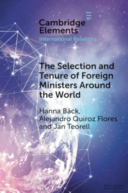 The Selection and Tenure of Foreign Ministers Around the World, Paperback / softback Book