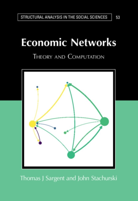 Economic Networks : Theory and Computation, EPUB eBook