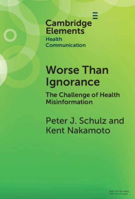Worse Than Ignorance : The Challenge of Health Misinformation, Hardback Book