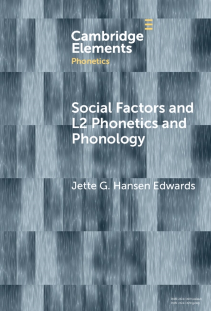 Social Factors and L2 Phonetics and Phonology, Hardback Book