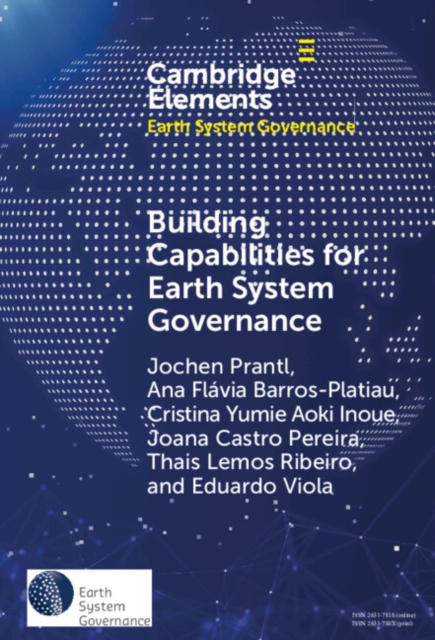Building Capabilities for Earth System Governance, Hardback Book
