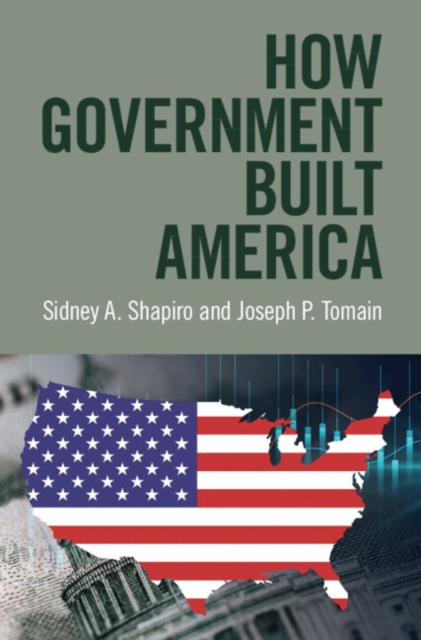 How Government Built America, Hardback Book
