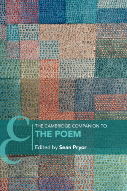 The Cambridge Companion to the Poem, Paperback / softback Book