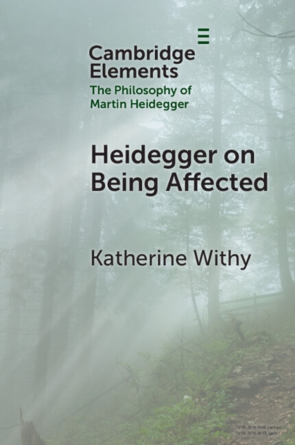 Heidegger on Being Affected, Paperback / softback Book