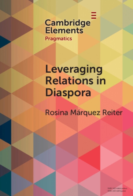 Leveraging Relations in Diaspora : Occupational Recommendations among Latin Americans in London, Hardback Book