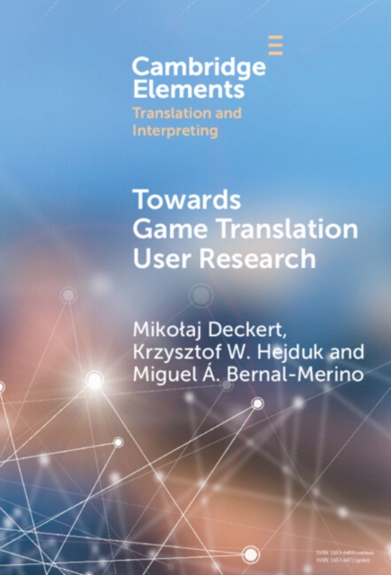 Towards Game Translation User Research, Hardback Book