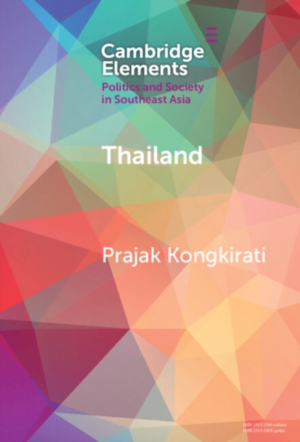 Thailand : Contestation, Polarization, and Democratic Regression, Hardback Book