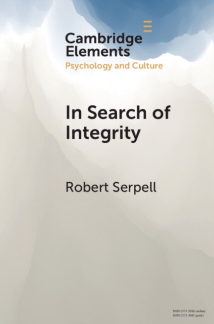 In Search of Integrity : A Life-Journey across Diverse Contexts, Paperback / softback Book