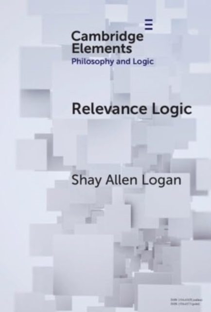 Relevance Logic, Hardback Book