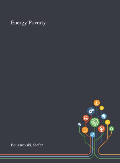Energy Poverty, Hardback Book