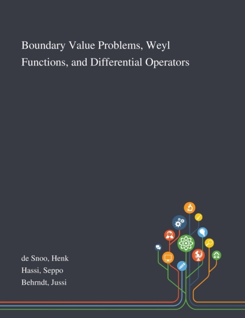 Boundary Value Problems, Weyl Functions, and Differential Operators, Paperback / softback Book