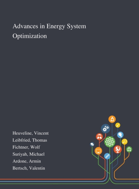 Advances in Energy System Optimization, Hardback Book