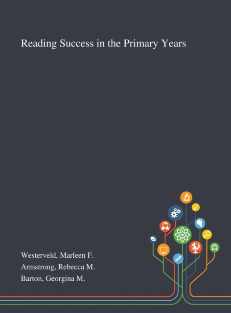 Reading Success in the Primary Years, Hardback Book