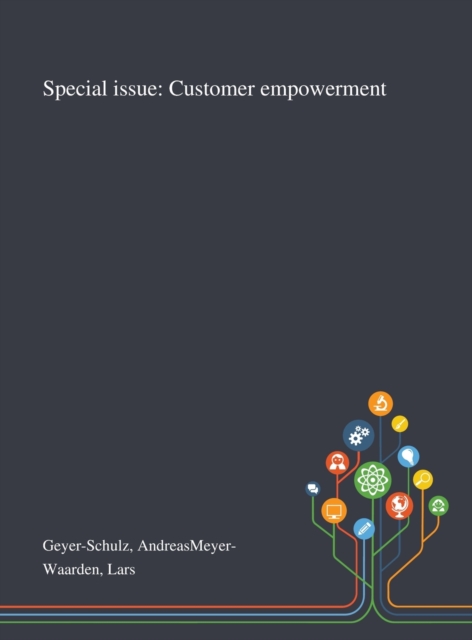 Special Issue : Customer Empowerment, Hardback Book