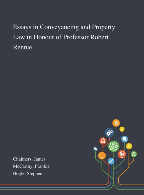 Essays in Conveyancing and Property Law in Honour of Professor Robert Rennie, Hardback Book